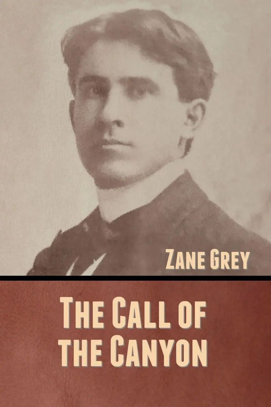 Cover: 9781636370583 | The Call of the Canyon | Zane Grey | Taschenbuch | Englisch | 2020