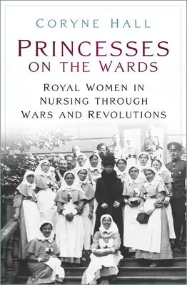Cover: 9781803990583 | Princesses on the Wards | Coryne Hall | Taschenbuch | Englisch | 2022