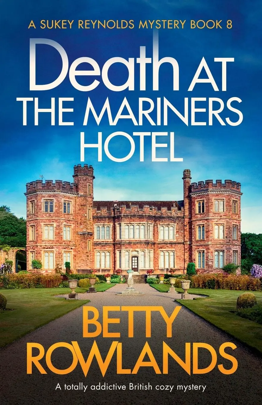 Cover: 9781838880583 | Death at the Mariners Hotel | A totally addictive British cozy mystery