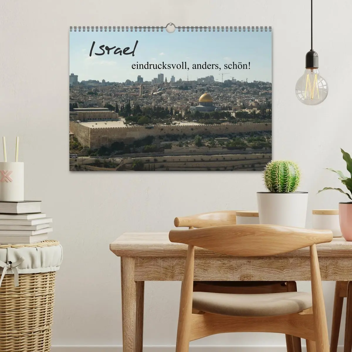 Bild: 9783516070583 | Israel - eindrucksvoll, anders, schön! (Wandkalender 2026 DIN A3...