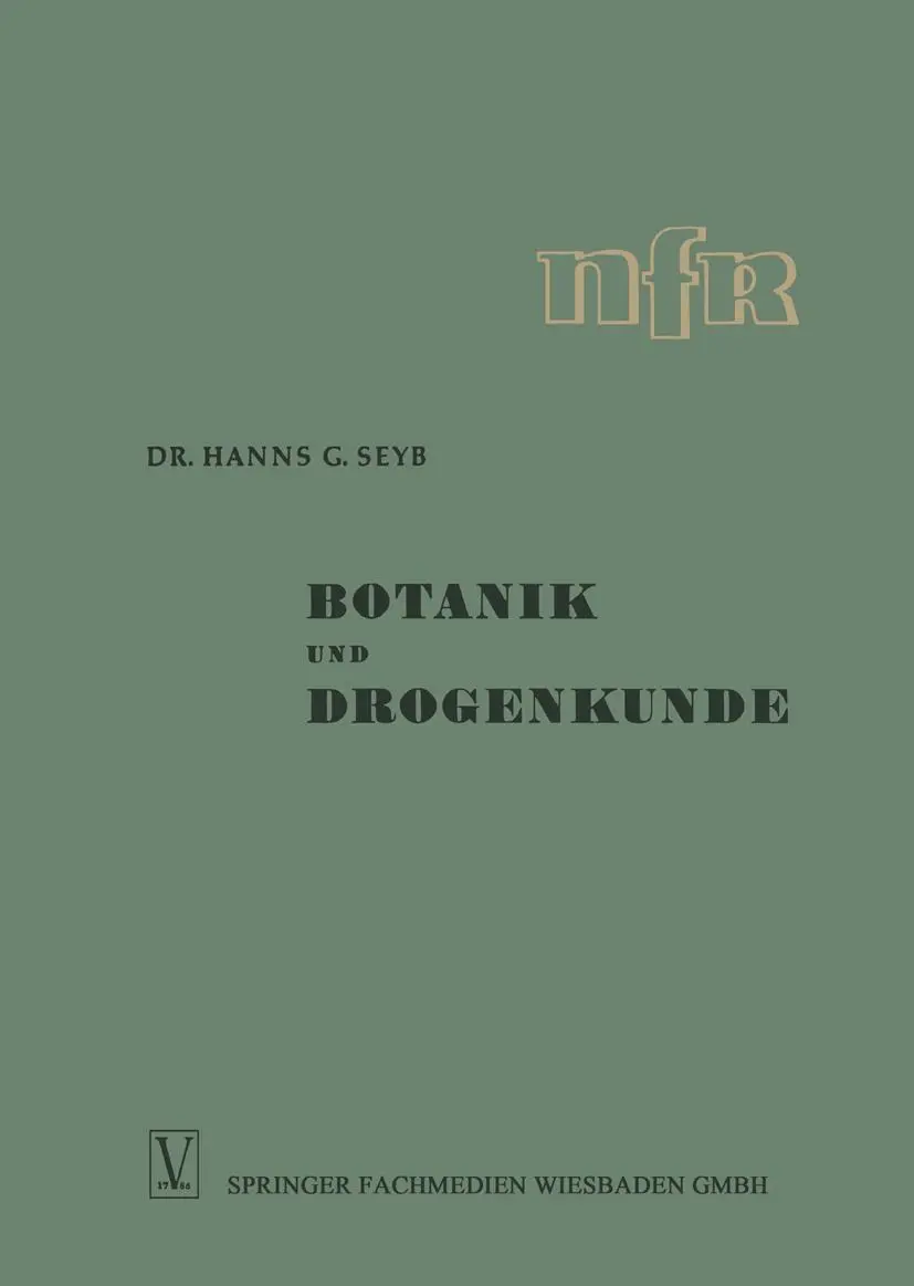 Cover: 9783663040583 | Botanik und Drogenkunde | I. und II. Teil | Hanns Guenther Seyb | Buch