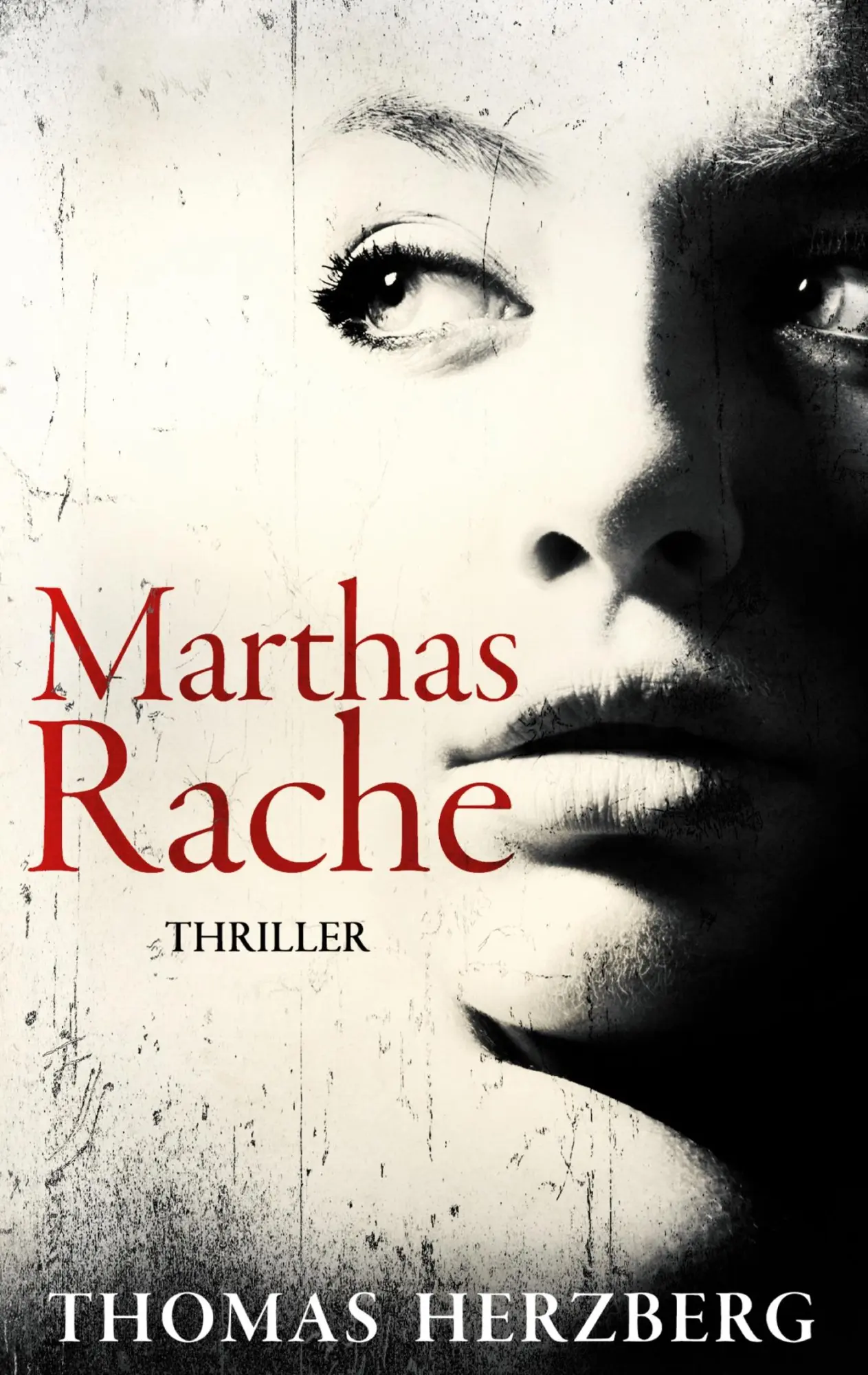 Cover: 9783752690583 | Marthas Rache | Thriller | Thomas Herzberg | Taschenbuch | Paperback