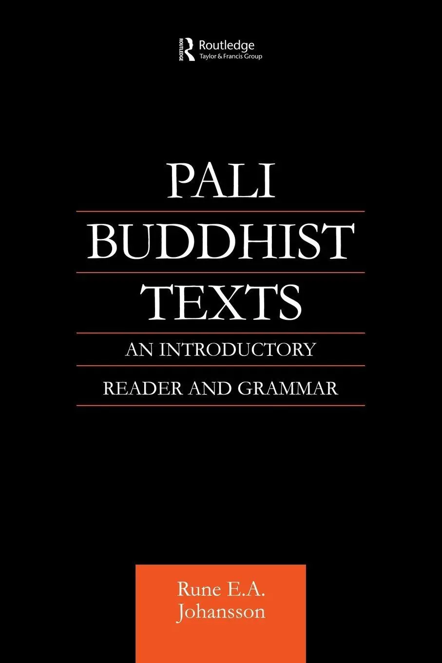 Cover: 9780700710683 | Pali Buddhist Texts | An Introductory Reader and Grammar | Johansson