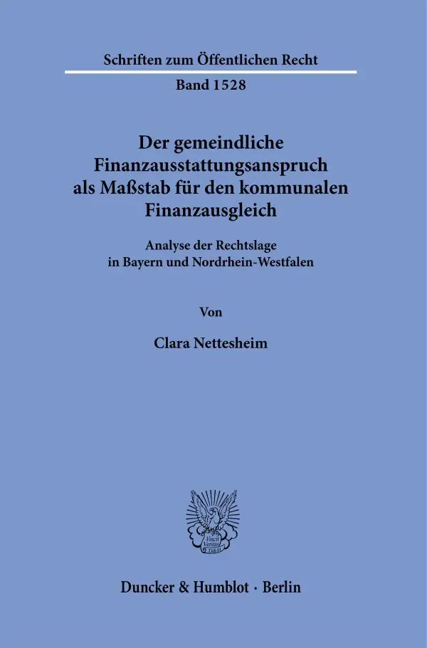 Cover: 9783428190683 | Der gemeindliche Finanzausstattungsanspruch als Maßstab für den...