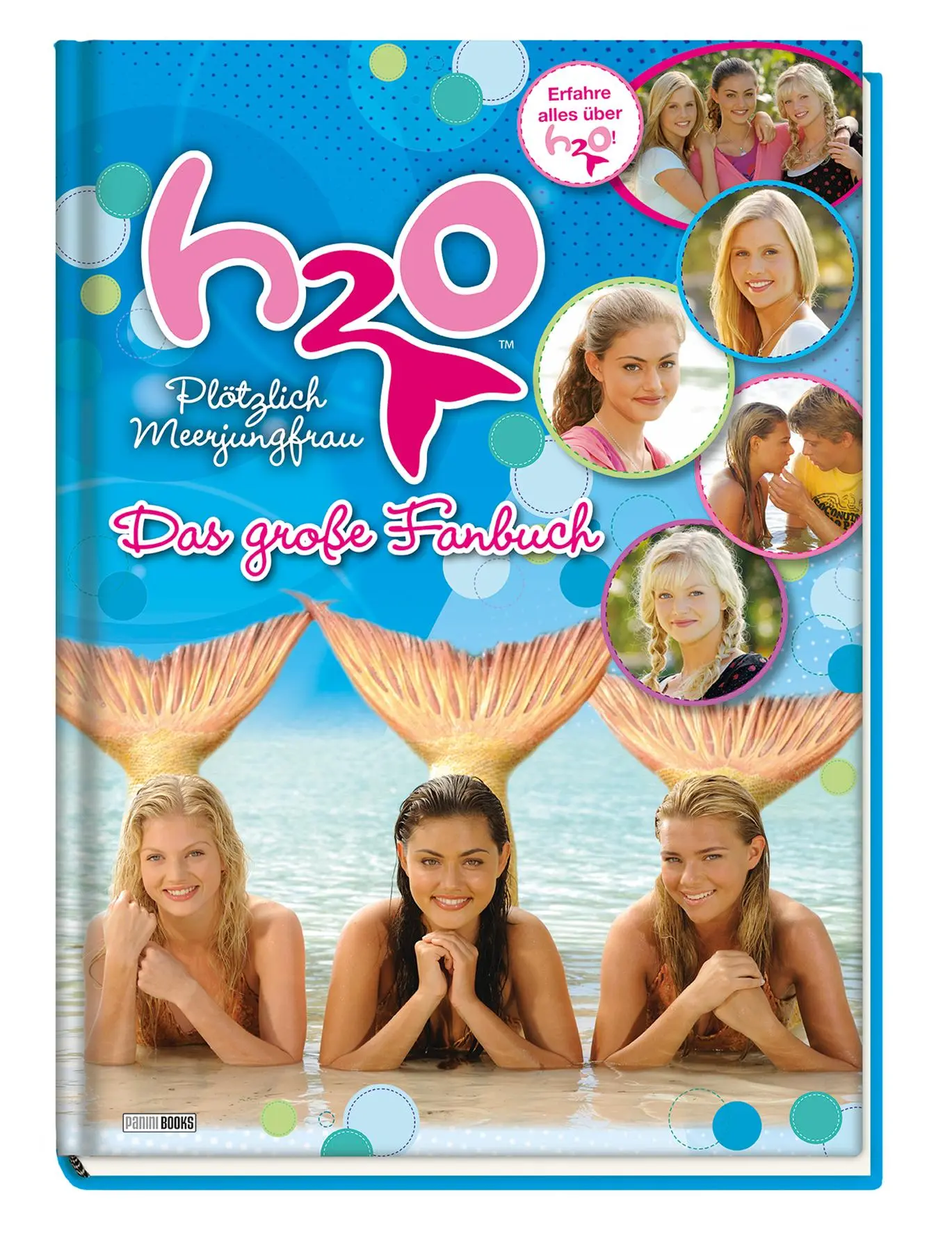 Cover: 9783833240683 | H2O Plötzlich Meerjungfrau: Das große Fanbuch | Panini | Buch | 48 S.