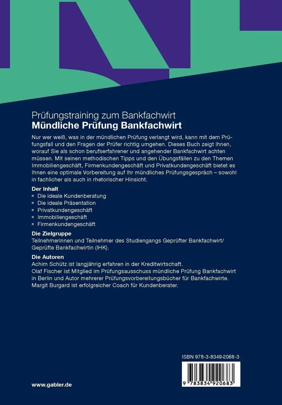 Rückseite: 9783834920683 | Mündliche Prüfung Bankfachwirt | Achim Schütz (u. a.) | Taschenbuch