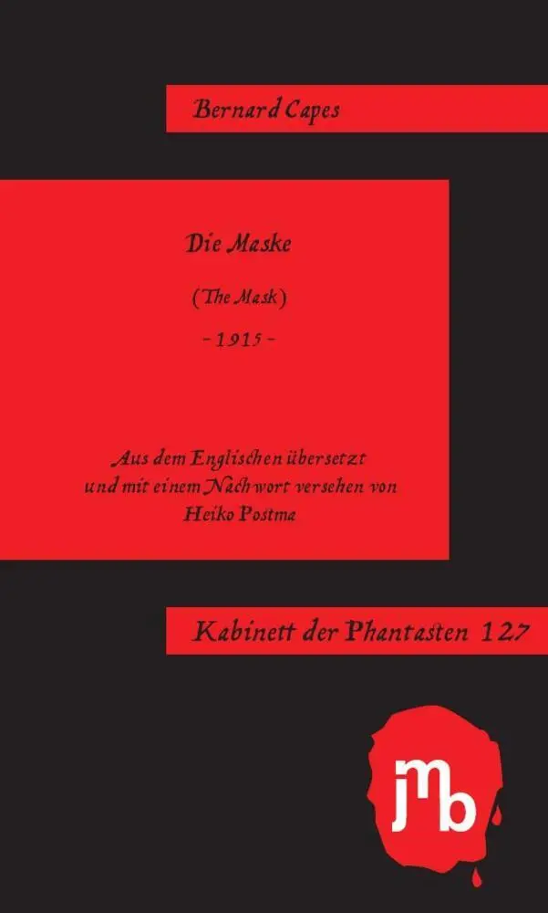Cover: 9783959450683 | Die Maske | Bernard Capes | Taschenbuch | 44 S. | Deutsch | 2026 | Jmb