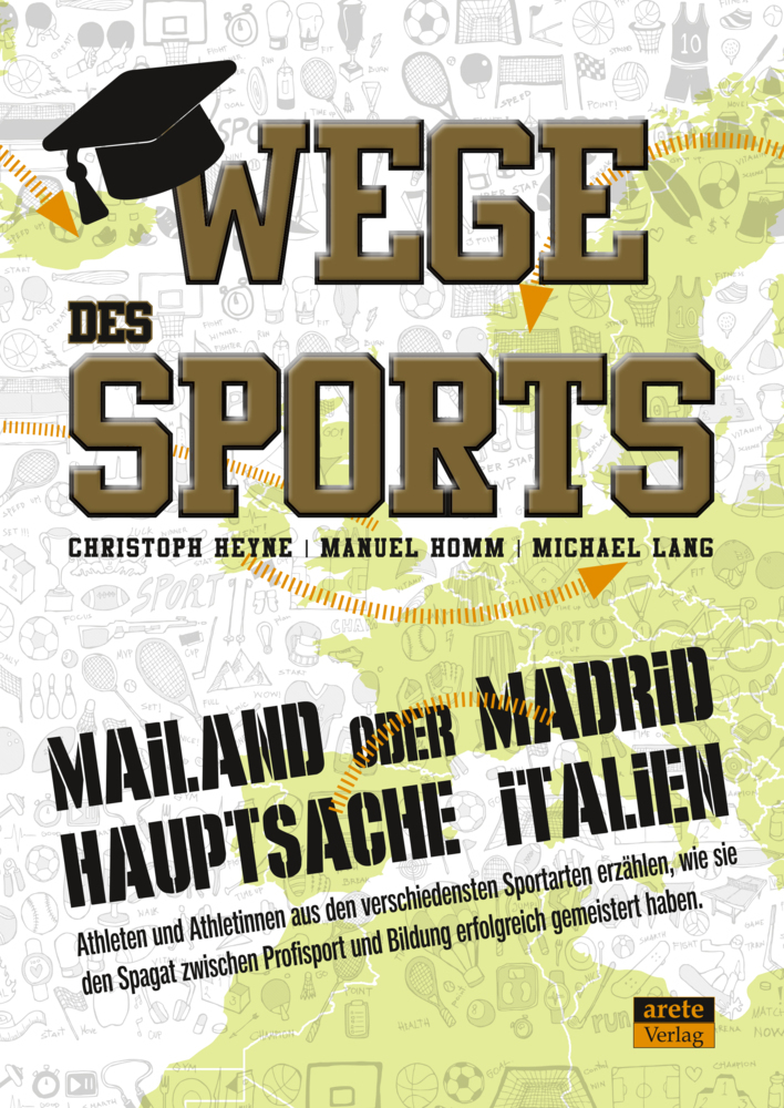 Cover: 9783964230683 | Wege des Sports | Christoph Heyne | Taschenbuch | 236 S. | Deutsch