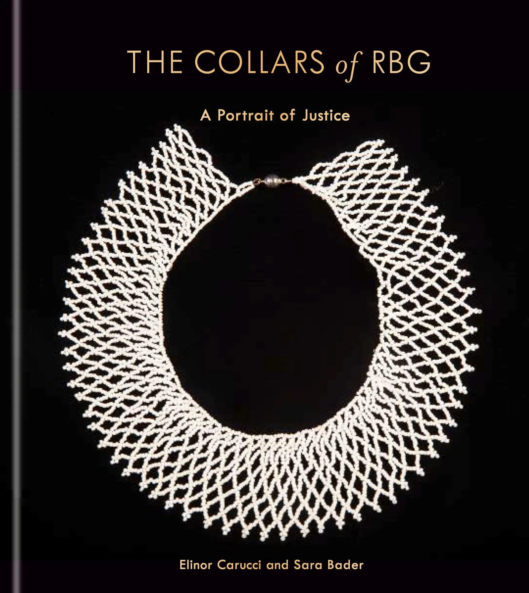 Cover: 9780593580783 | The Collars of Rbg | A Portrait of Justice | Elinor Carucci (u. a.)