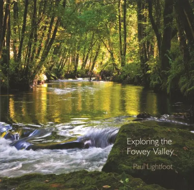 Cover: 9780906720783 | Exploring the Fowey Valley | Paul Lightfoot | Taschenbuch | Englisch