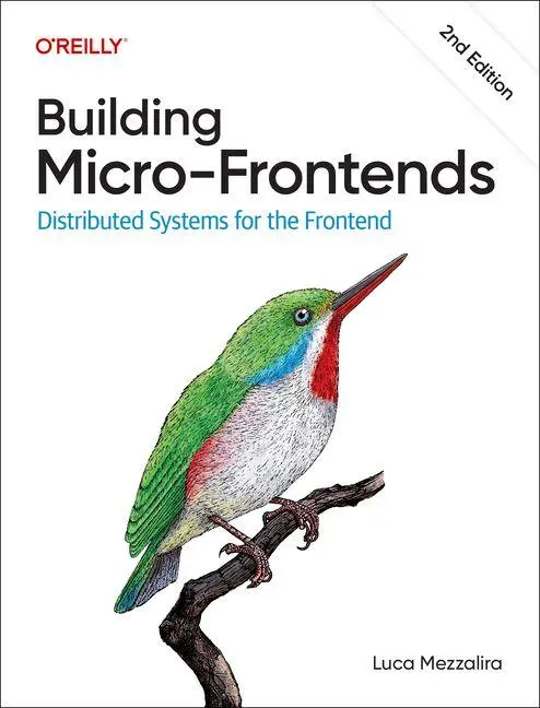 Cover: 9781098170783 | Building Micro-Frontends | Distributed Systems for the Frontend | Buch