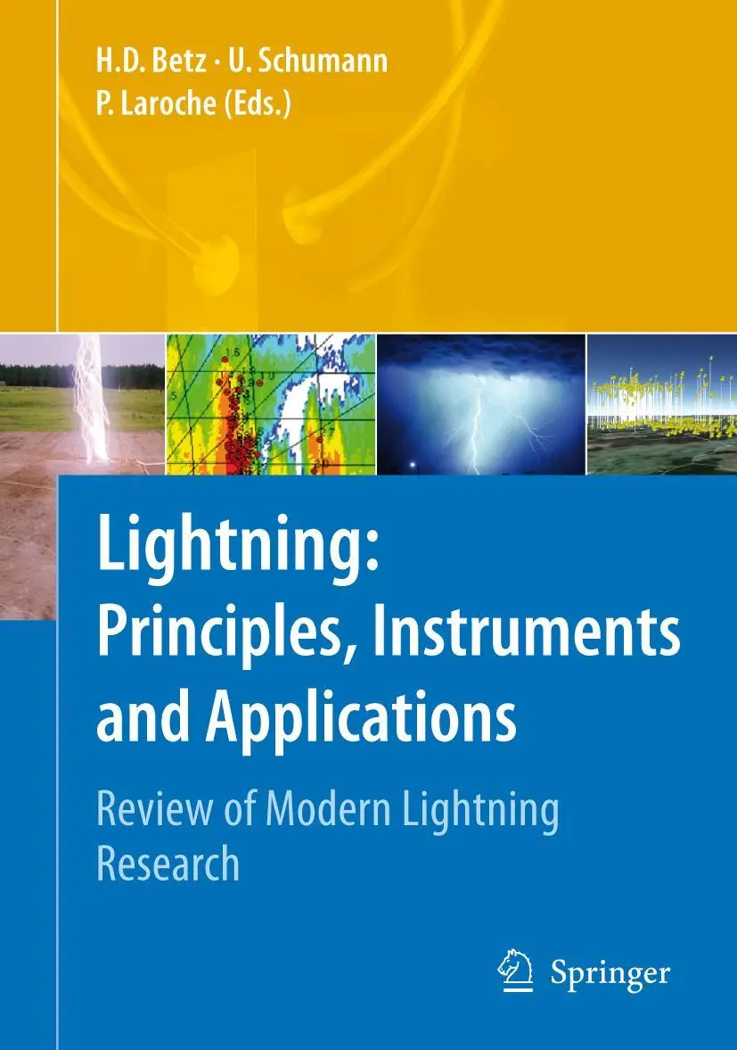 Cover: 9781402090783 | Lightning: Principles, Instruments and Applications | Betz (u. a.)