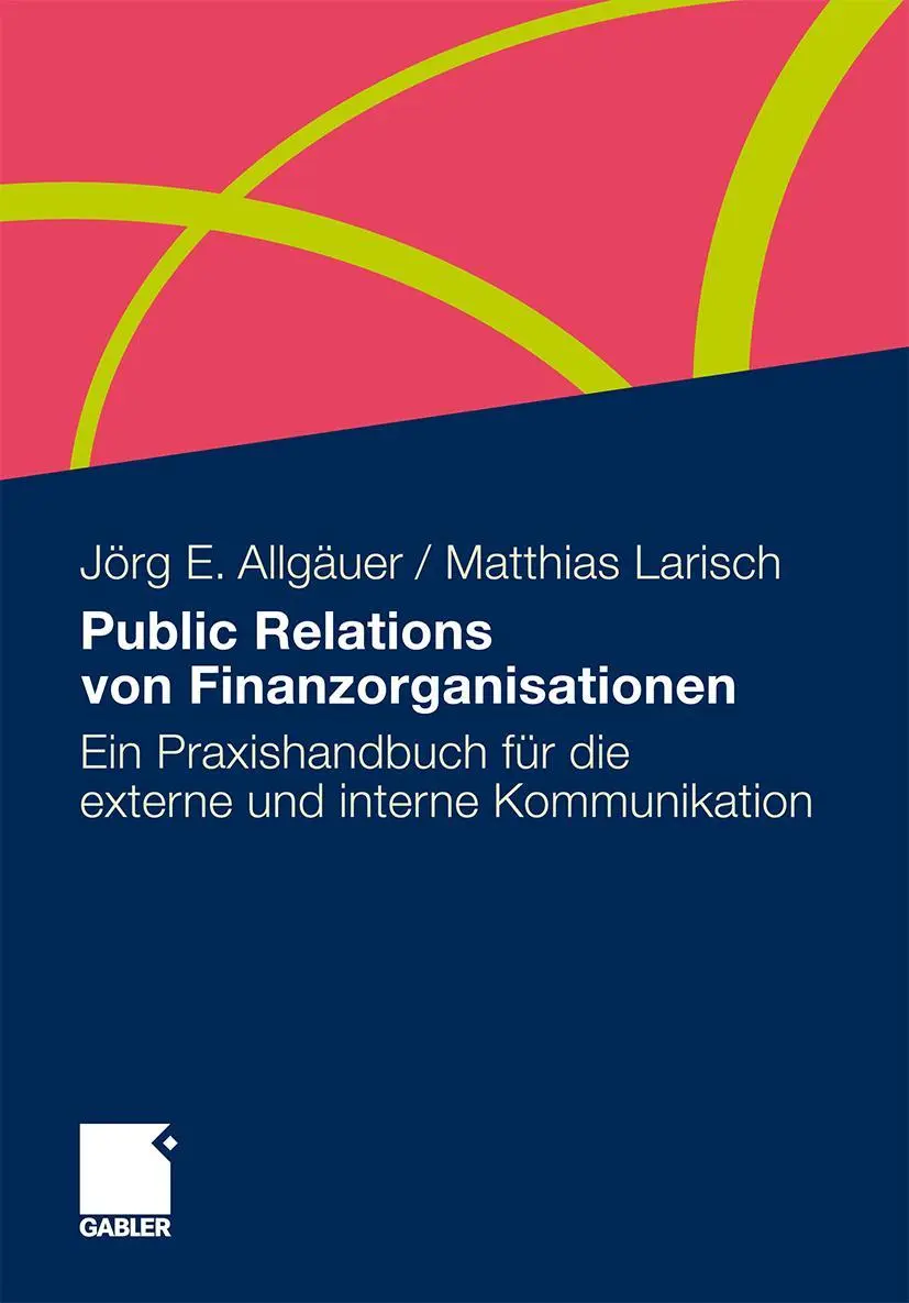 Cover: 9783834910783 | Public Relations von Finanzorganisationen | Matthias Larisch (u. a.)