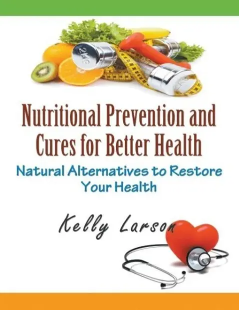 Cover: 9781681270883 | Nutritional Prevention and Cures for Better Health (Large Print)