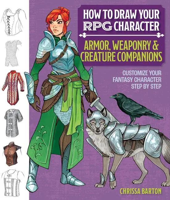 Cover: 9781684620883 | How to Draw Your RPG Character: Armor, Weaponry &amp; Creature...