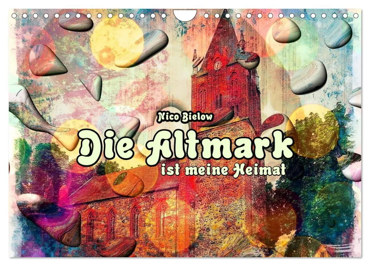 Cover: 9783457640883 | Die Altmark ist meine Heimat (Wandkalender 2026 DIN A4 quer),...