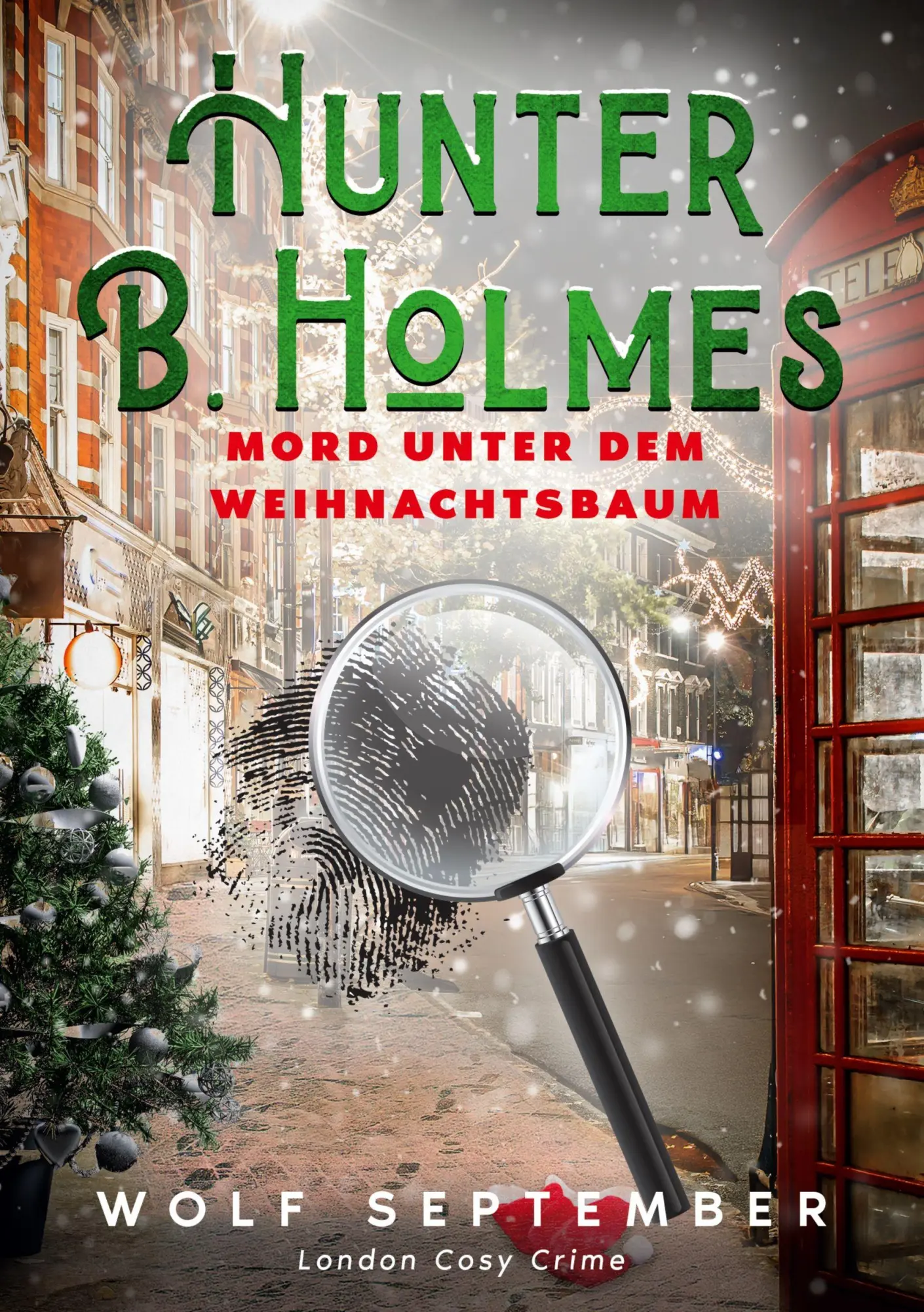 Cover: 9783819460883 | Hunter B. Holmes - Mord unter dem Weihnachtsbaum | London Cosy Crime