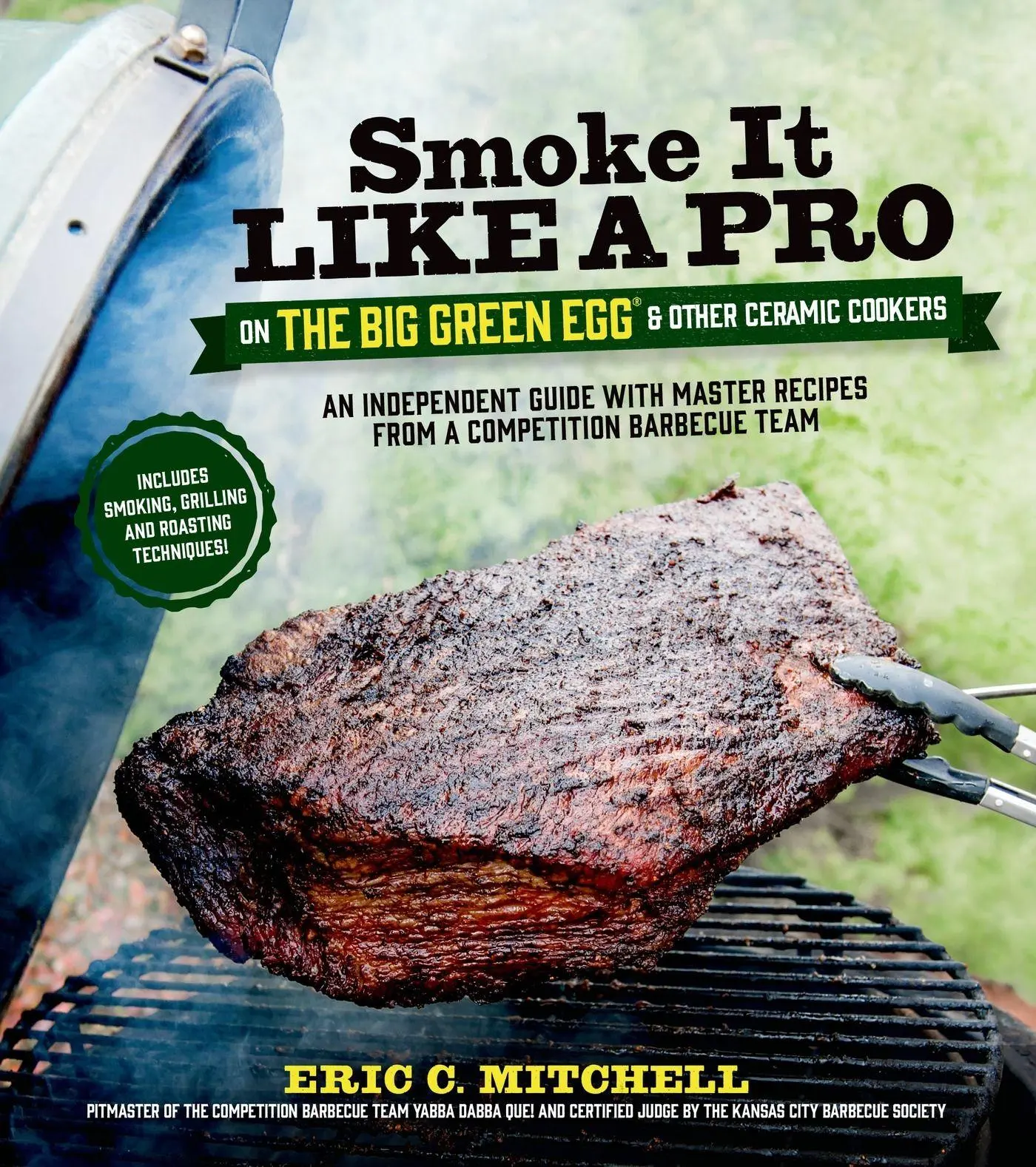 Cover: 9781624140983 | Smoke It Like a Pro on the Big Green Egg &amp; Other Ceramic Cookers