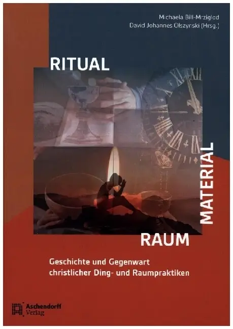 Ritual - Material - Raum
