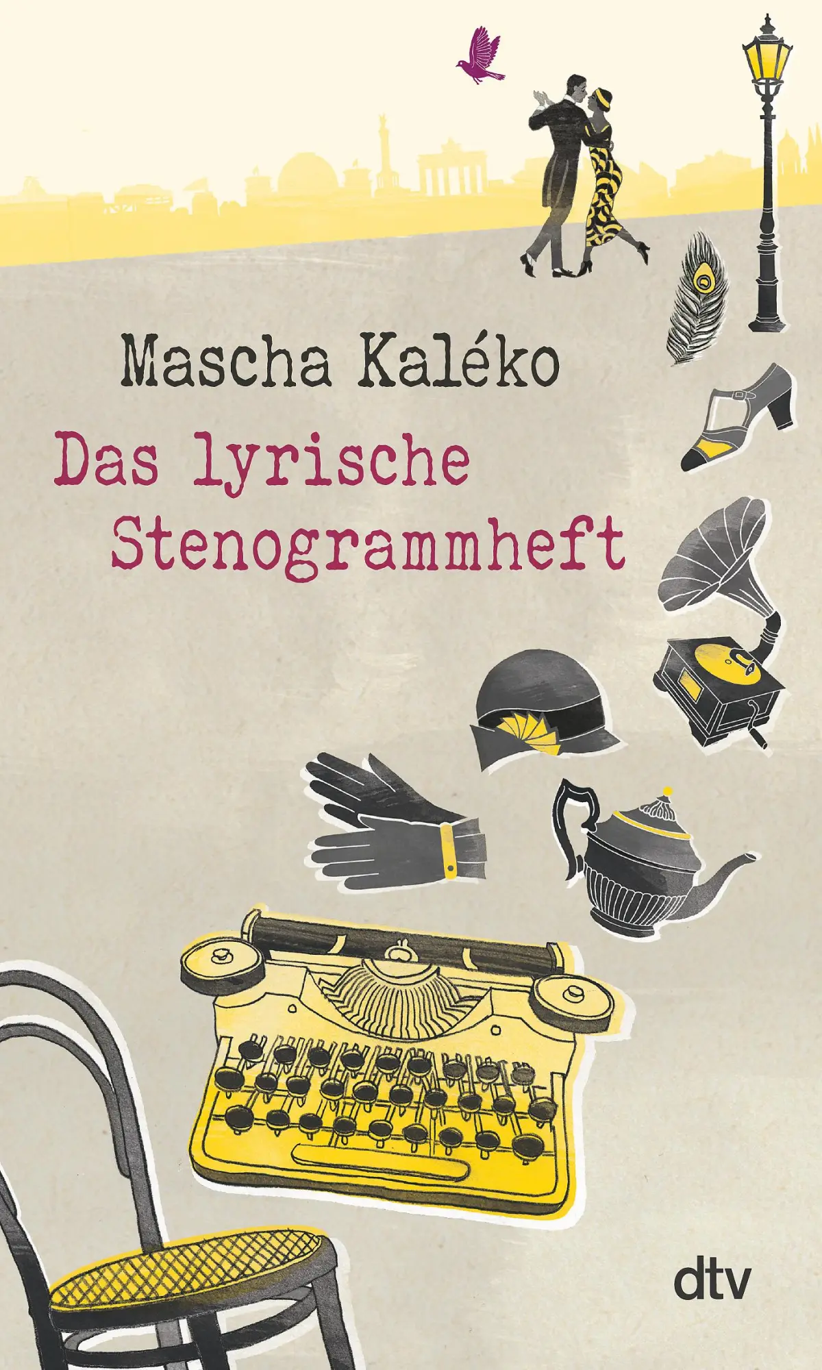 Cover: 9783423280983 | Das lyrische Stenogrammheft | Mascha Kaléko | Buch | 198 S. | Deutsch