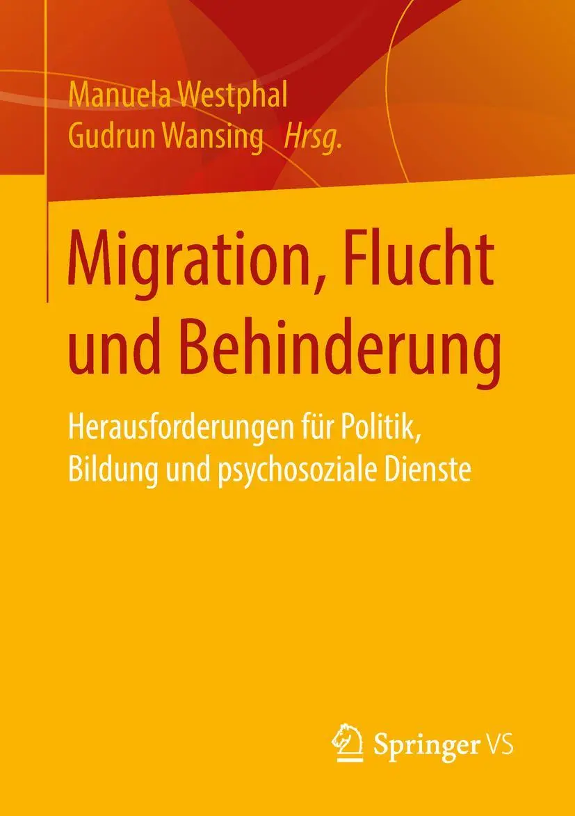 Cover: 9783658150983 | Migration, Flucht und Behinderung | Gudrun Wansing (u. a.) | Buch