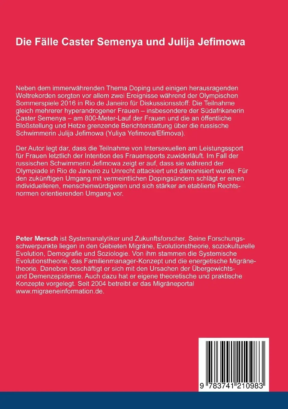 Rückseite: 9783741210983 | Die Fälle Caster Semenya und Julija Jefimowa | Peter Mersch | Buch