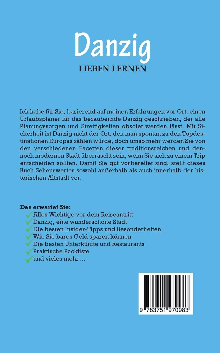 Rückseite: 9783751970983 | Danzig lieben lernen: Der perfekte Reiseführer für einen...