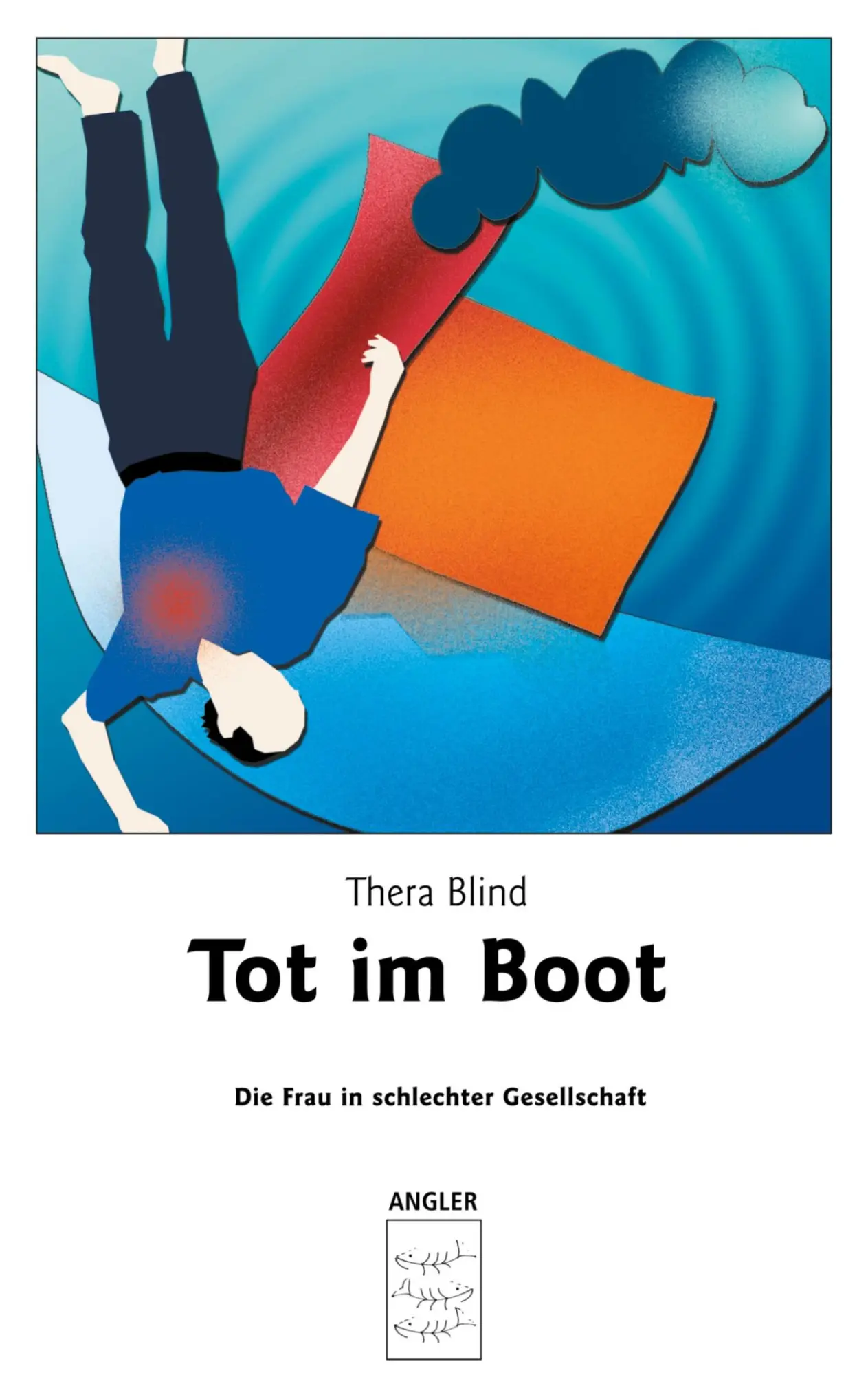 Cover: 9783898110983 | Tot im Boot | Thera Blind | Taschenbuch | 68 S. | Deutsch | 1999