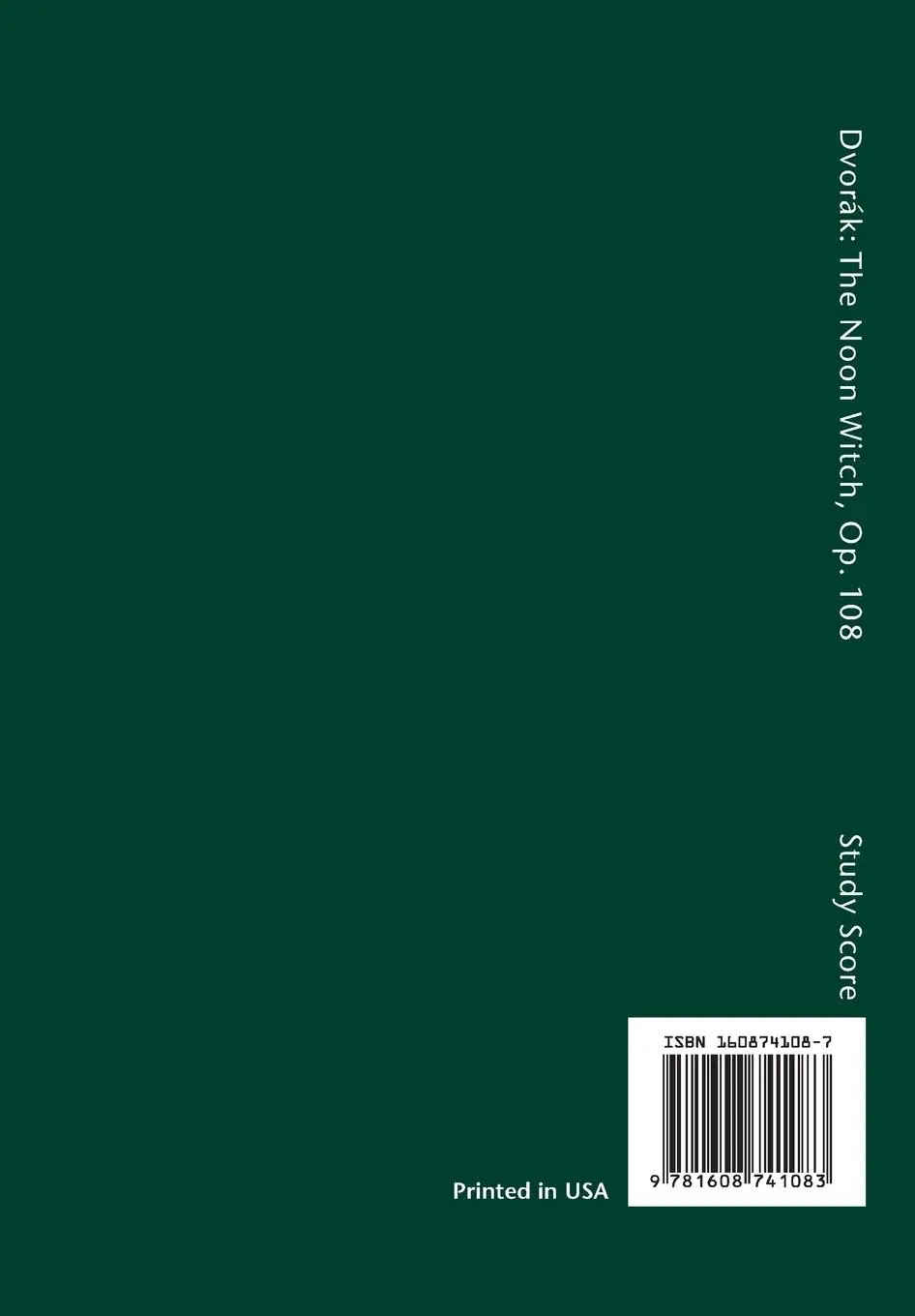 Rückseite: 9781608741083 | The Noon Witch, Op.108 / B.196 | Study score | Antonin Dvorak | Buch