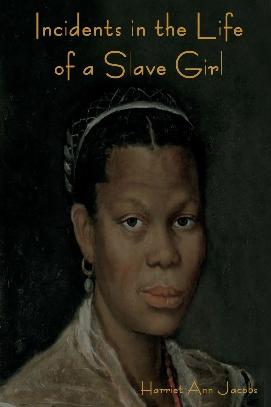 Cover: 9781618951083 | Incidents in the Life of a Slave Girl | Harriet Ann Jacobs | Buch