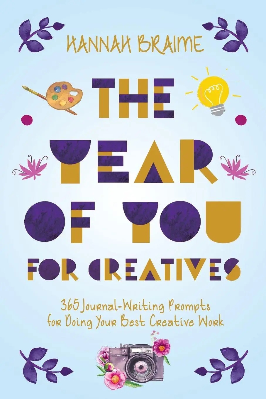 Cover: 9781914341083 | The Year of You for Creatives | Hannah Braime | Taschenbuch | Englisch