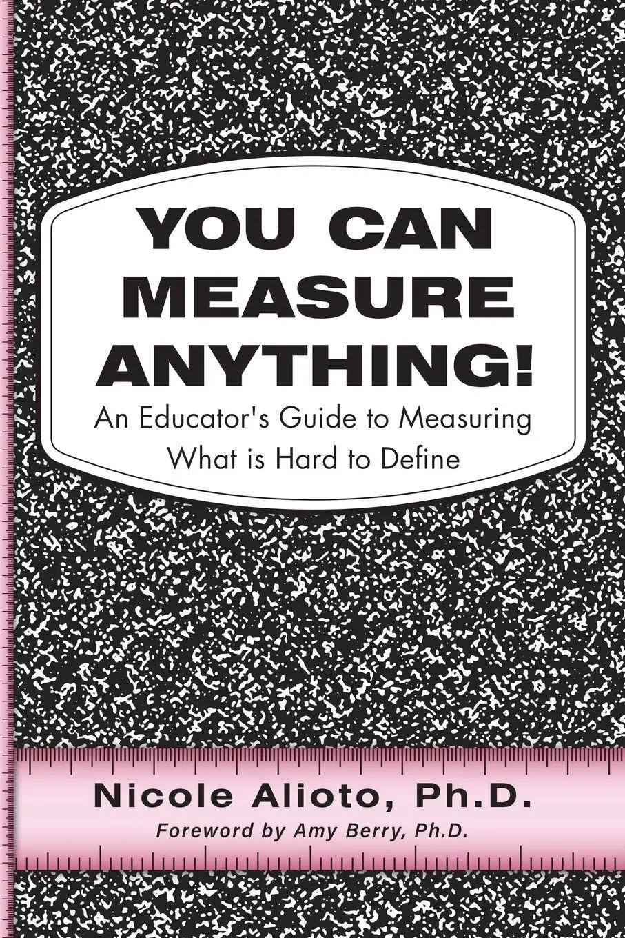 Cover: 9781963781083 | You Can Measure Anything! | Nicole Alioto | Taschenbuch | Englisch