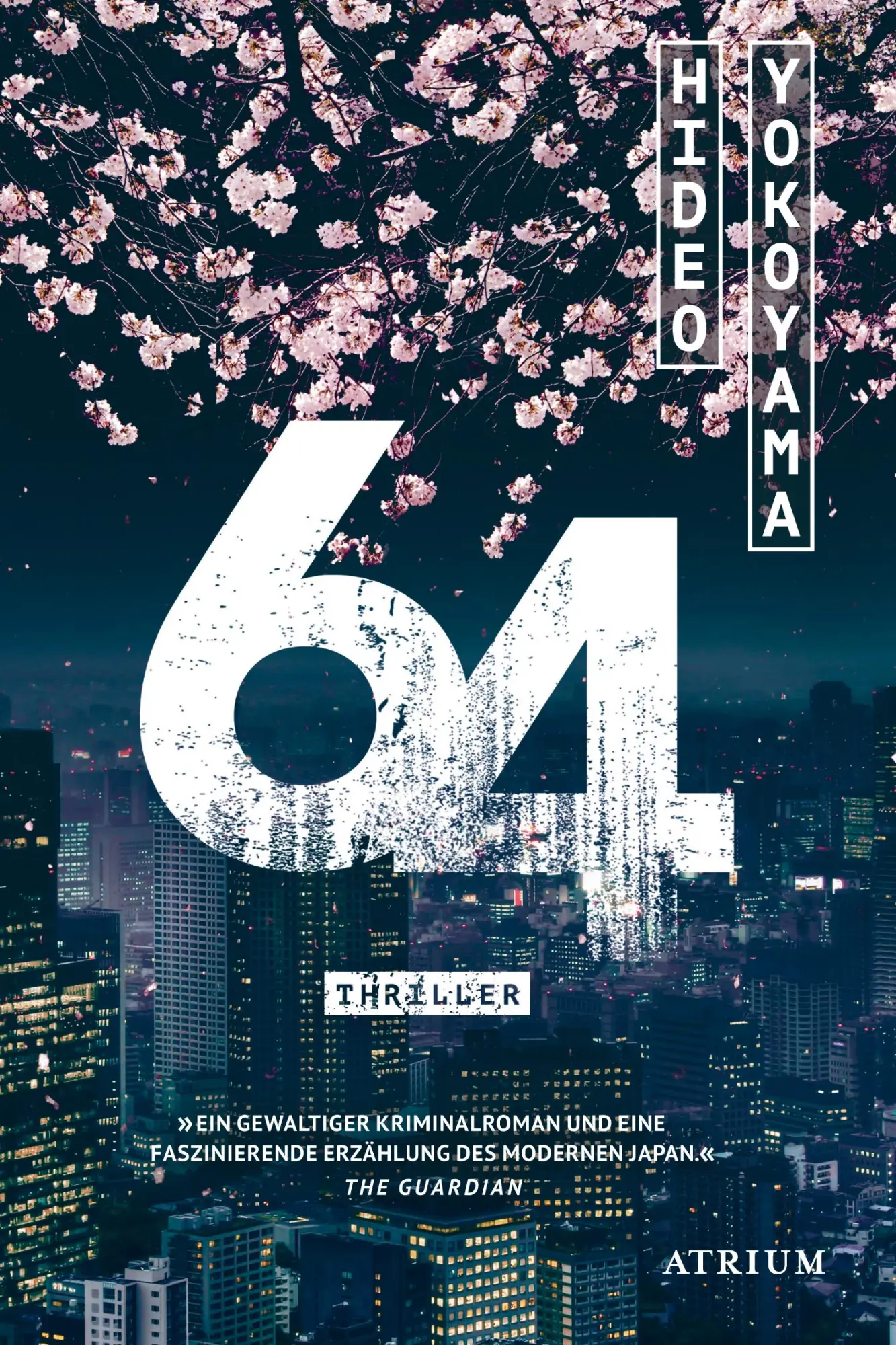 Cover: 9783038821083 | 64 | Hideo Yokoyama | Taschenbuch | 768 S. | Deutsch | 2019