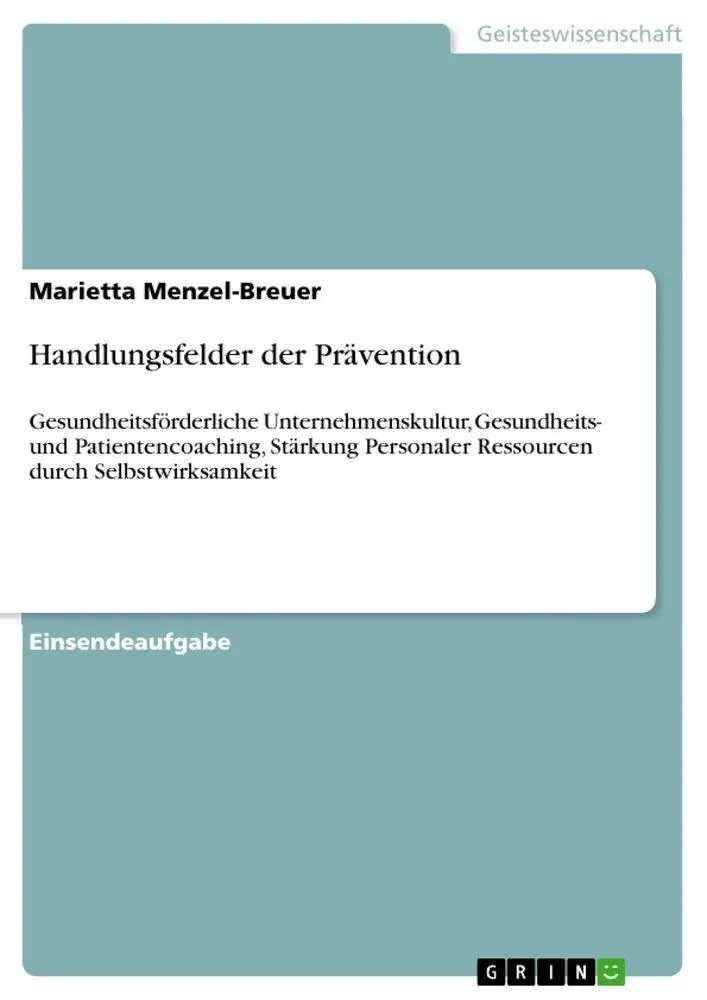 Cover: 9783389141083 | Handlungsfelder der Prävention | Marietta Menzel-Breuer | Taschenbuch