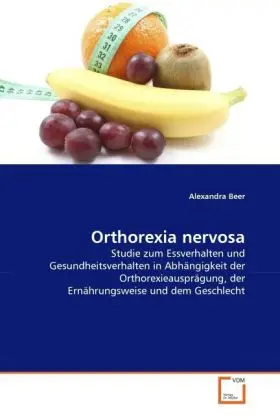 Cover: 9783639231083 | Orthorexia nervosa | Alexandra Beer | Taschenbuch | Deutsch