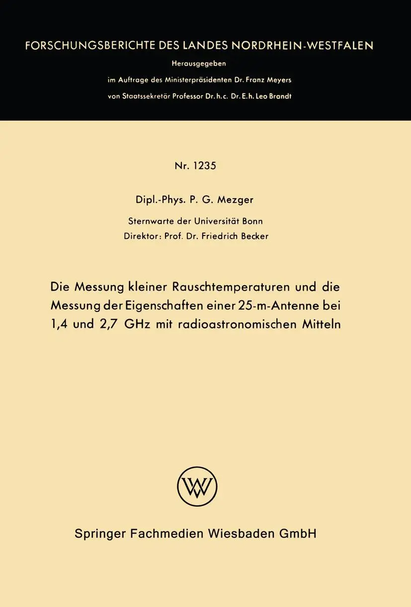 Cover: 9783663061083 | Die Messung kleiner Rauschtemperaturen und die Messung der...