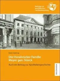 Cover: 9783818801083 | Die Osnabrücker Familie Meyer gen. Storck | Dieter Veldtrup | Buch