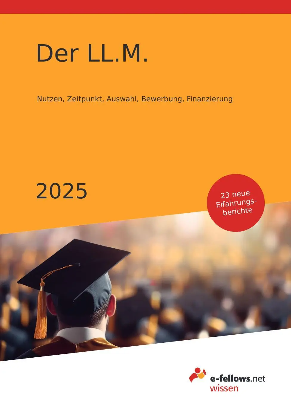 Cover: 9783911001083 | Der LL.M. 2025 | Nutzen, Zeitpunkt, Auswahl, Bewerbung, Finanzierung