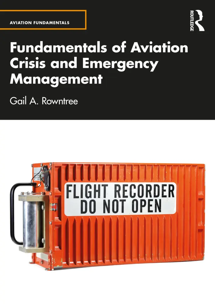 Cover: 9781032521183 | Fundamentals of Aviation Crisis and Emergency Management | Rowntree