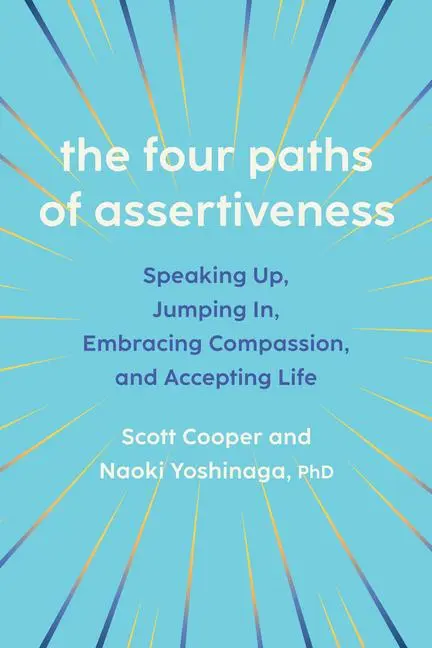 Cover: 9781421451183 | The Four Paths of Assertiveness | Scott Cooper (u. a.) | Taschenbuch