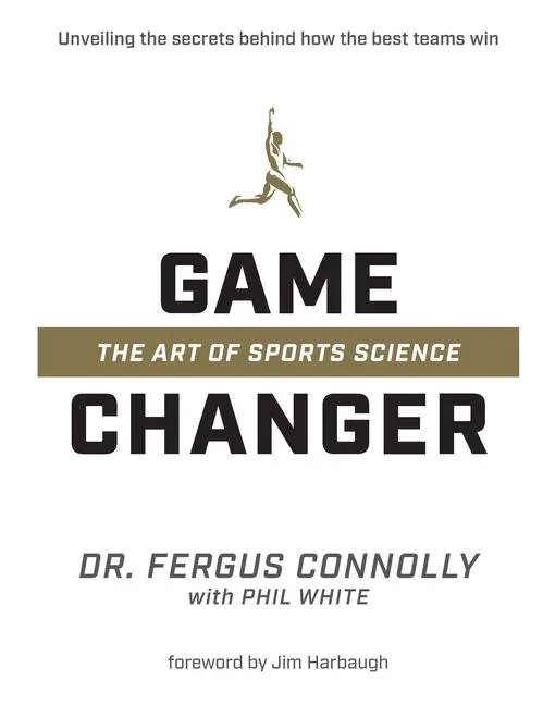 Cover: 9781628601183 | Game Changer | The Art of Sports Science | Phil White | Buch | 2017