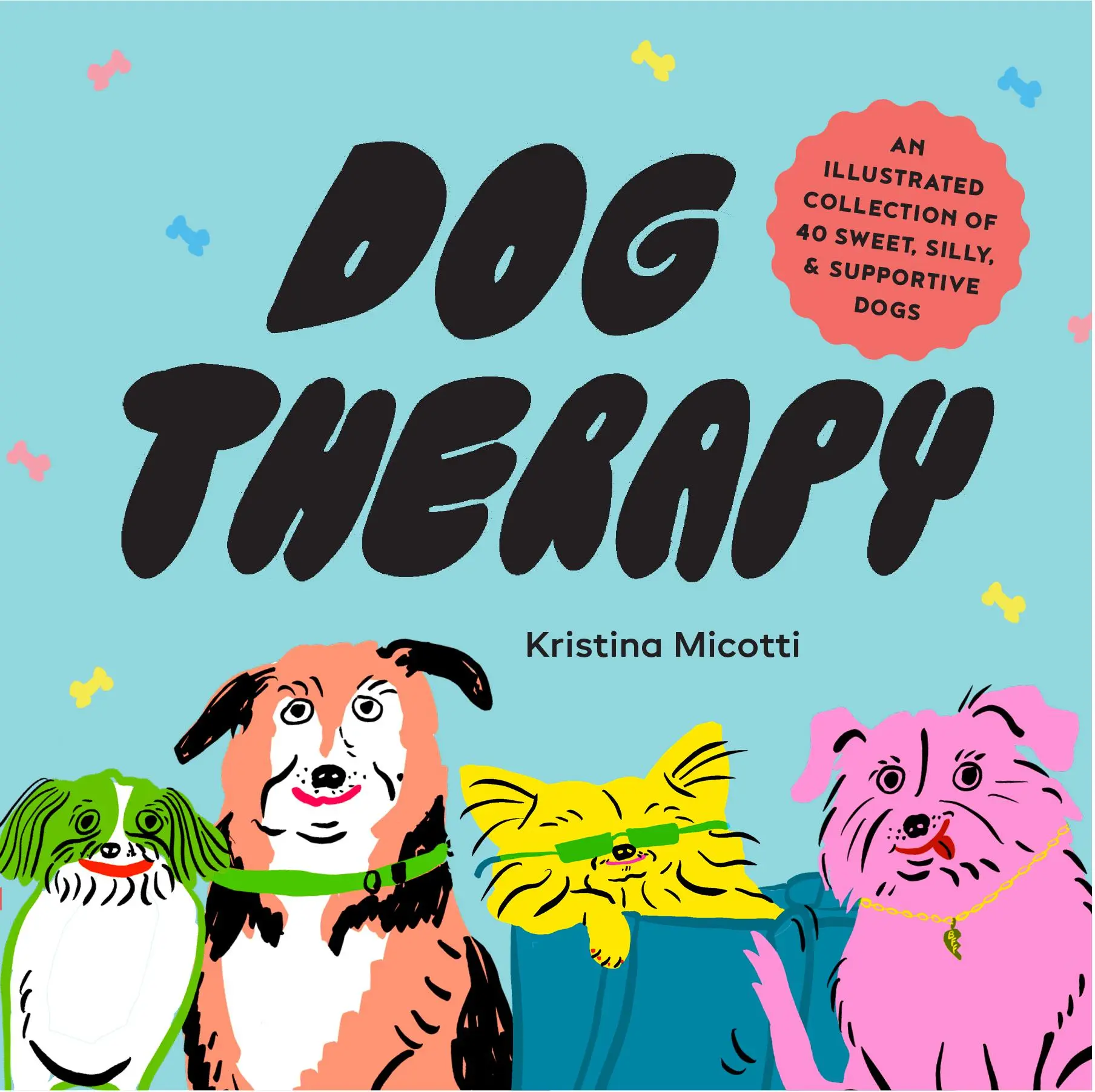Cover: 9781797211183 | Dog Therapy | Kristina Micotti | Buch | Gebunden | Englisch | 2022