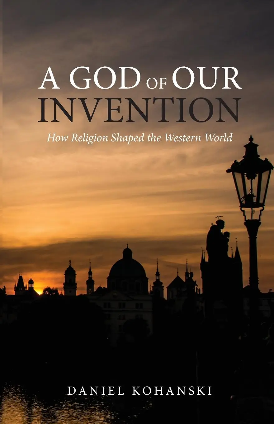 Cover: 9781958061183 | A God of Our Invention | Daniel Kohanski | Taschenbuch | Englisch