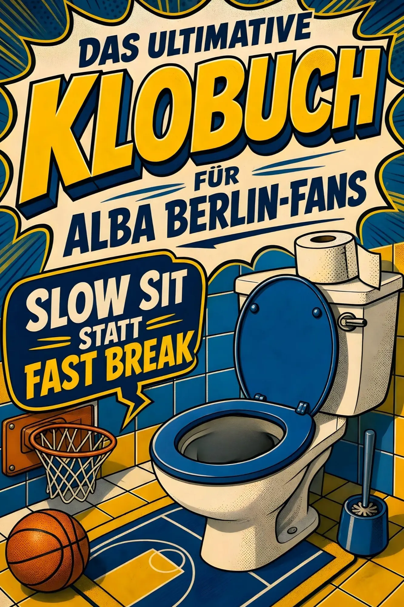 Cover: 9783696101183 | Das ultimative Klobuch für ALBA Berlin-Fans | Alexander Werner | Buch