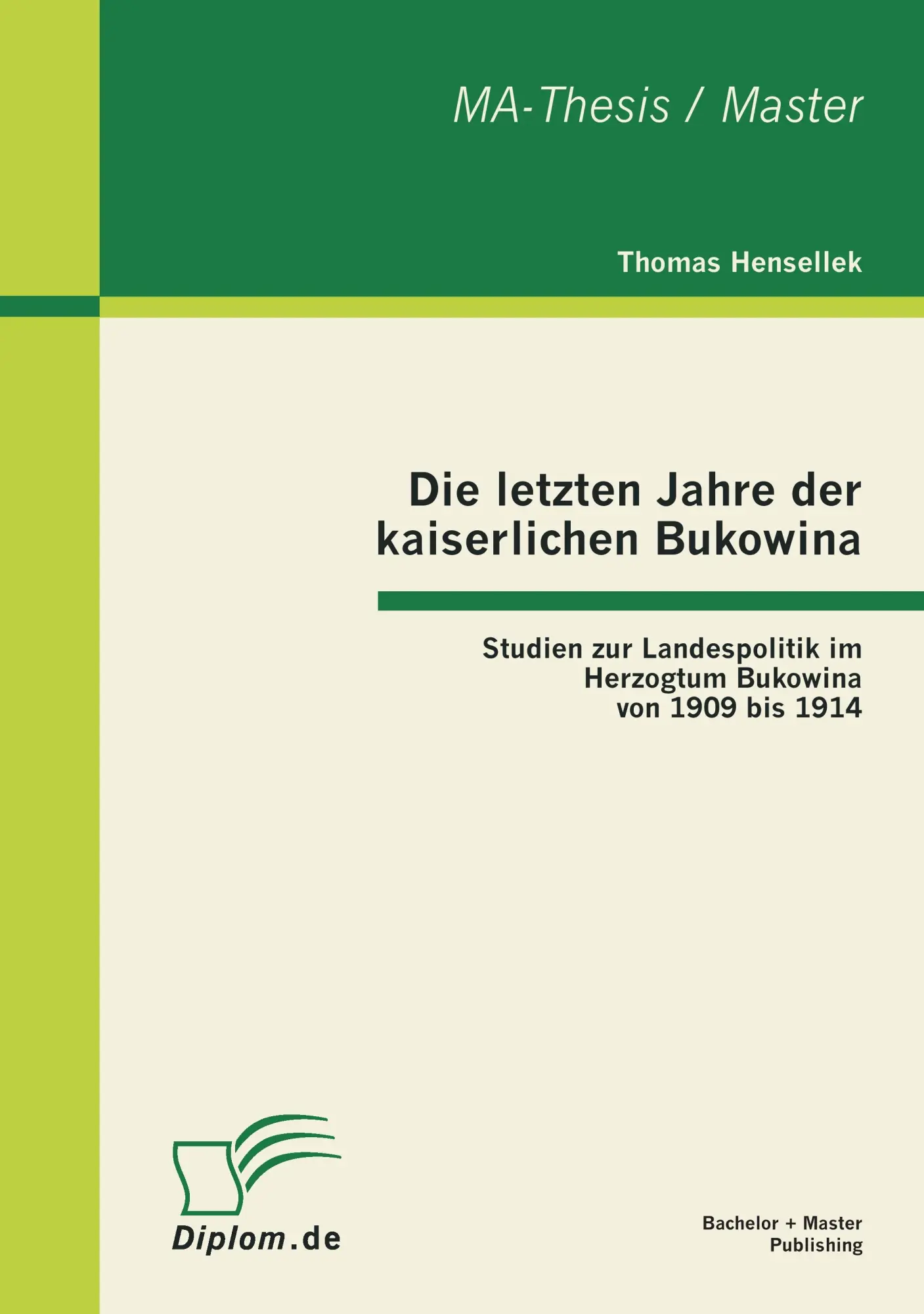 Cover: 9783863411183 | Die letzten Jahre der kaiserlichen Bukowina: Studien zur...