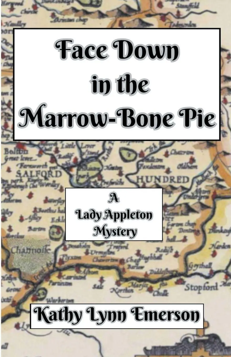 Cover: 9798224041183 | Face Down in the Marrow-Bone Pie | Kathy Lynn Emerson | Taschenbuch