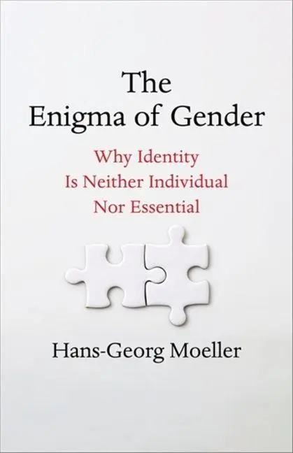 The Enigma of Gender