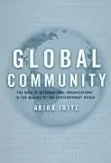 Cover: 9780520231283 | Iriye, A: Global Community | Akira Iriye | Taschenbuch | Englisch