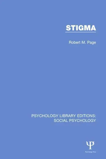 Cover: 9781138851283 | Stigma | Robert M. Page | Buch | Einband - fest (Hardcover) | Englisch