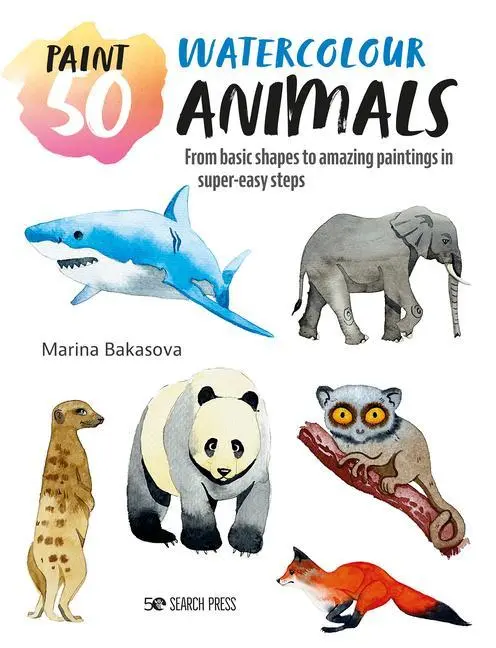 Cover: 9781800921283 | Paint 50: Watercolour Animals | Marina Bakasova | Taschenbuch | 2024